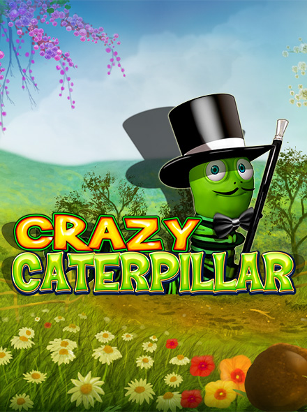 Crazy Caterpillar