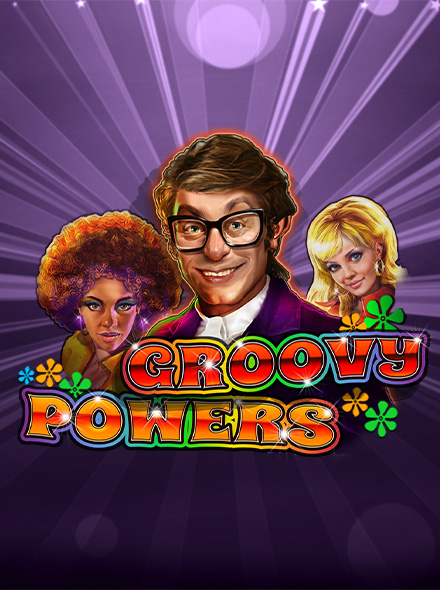 Groovy Powers