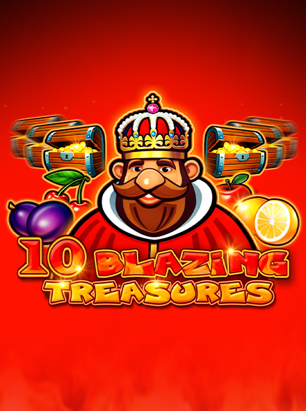 10 Blazing Treasures