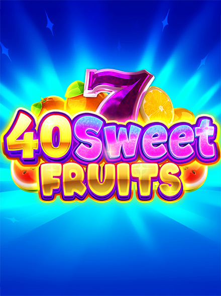 40 Sweet Fruits