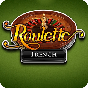 FRENCH ROULETTE