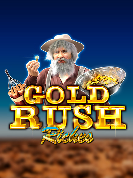 Gold Rush Riches