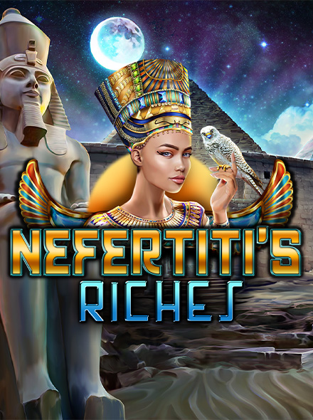 Nefertiti's Riches