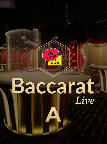 Baccarat A
