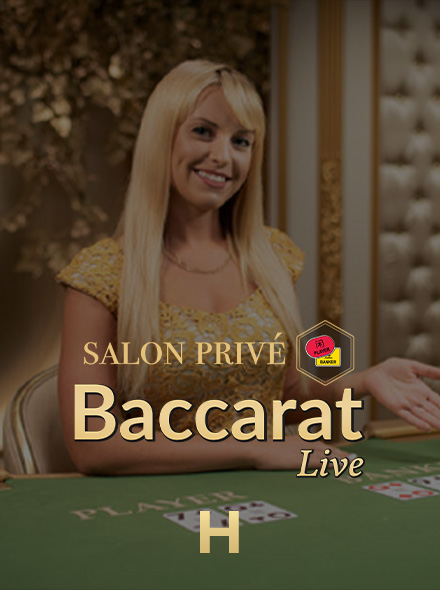 Salon Privé Baccarat H