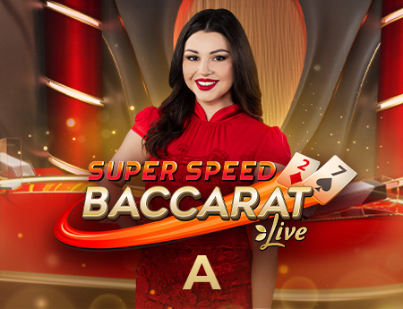 Super Speed Baccarat A