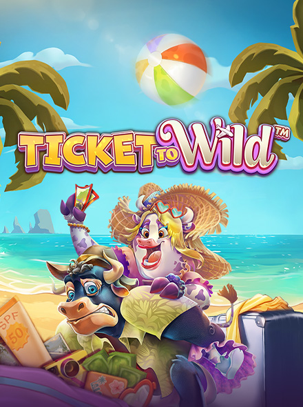 Ticket To Wild