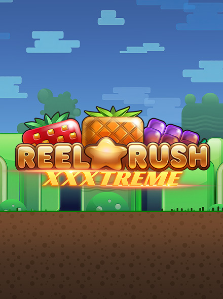 Reel Rush XXXtreme