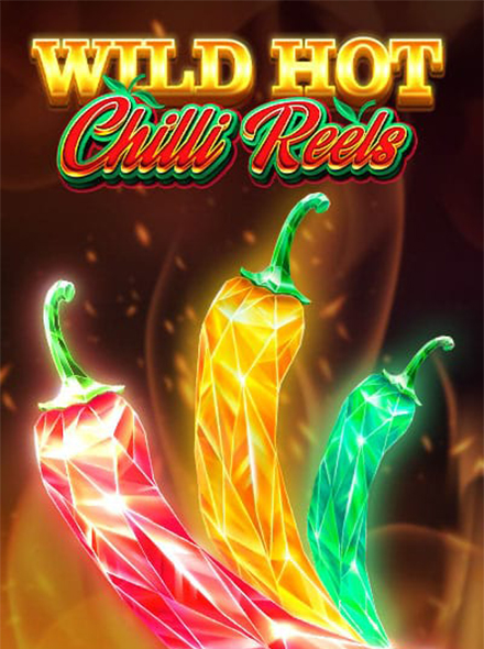 Wild Hot Chilli Reels