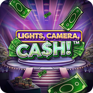 LIGHTS CAMERA CASH