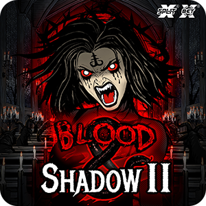 BLOOD & SHADOW 2