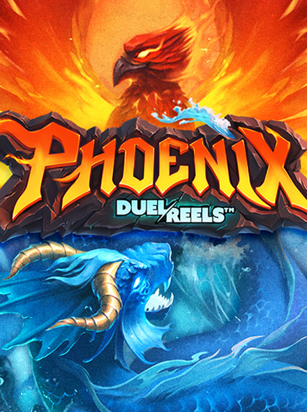 Phoenix Duel Reels