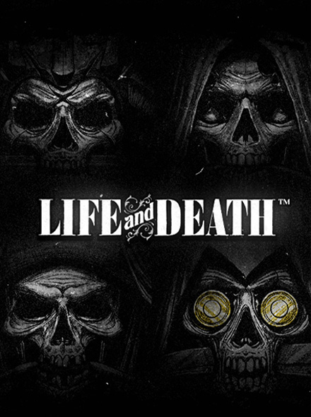 Life and Death