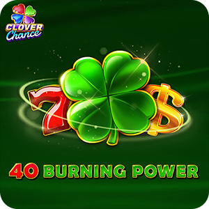 40 BURNING POWER