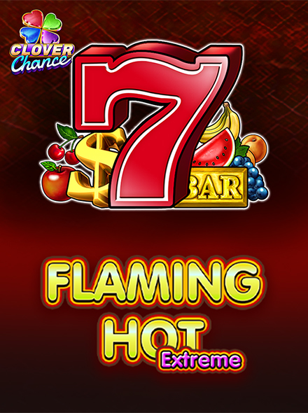 Flaming Hot Extreme  - Clover Chance