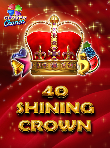 40 Shining Crown  - Clover Chance