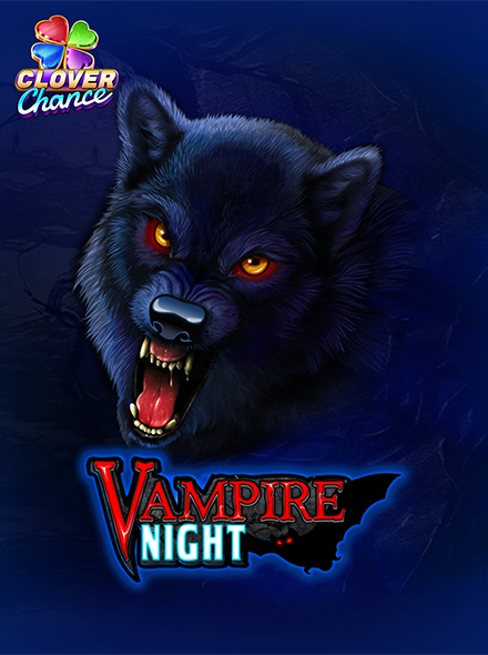 Vampire Night  - Clover Chance