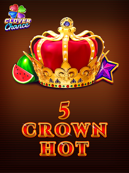 5 Crown Hot - Clover Chance