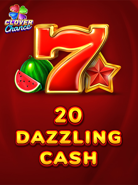 20 Dazzling Cash  - Clover Chance