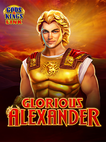 Glorious Alexander Gods&Kings Link
