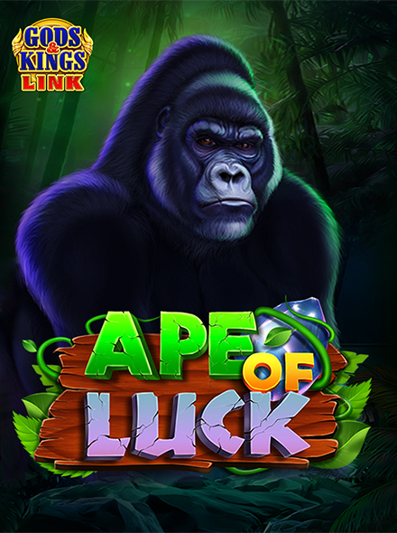 Ape of Luck Gods&Kings Link