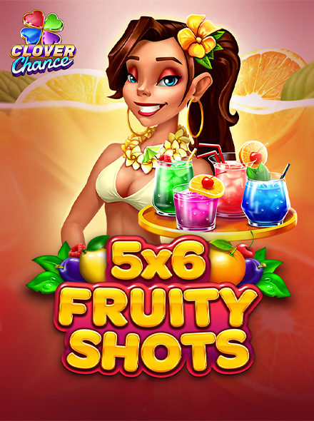 5x6 Fruity Shots