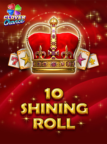 10 Shining Roll