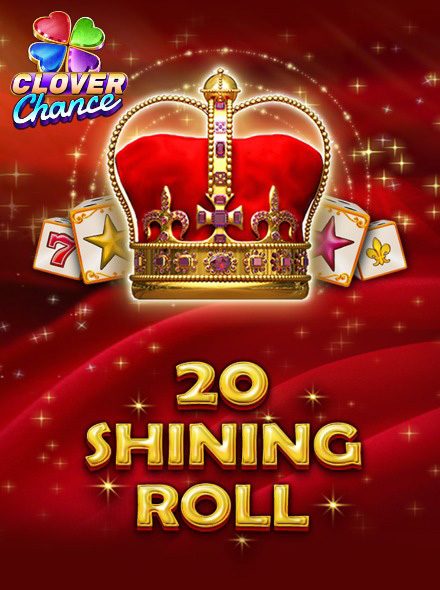 20 Shining Roll