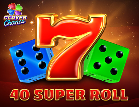 40 Super Roll
