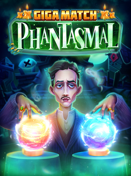 Giga Match Phantasmal