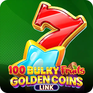 100 BULKY FRUITS - GOLDEN COINS LINK