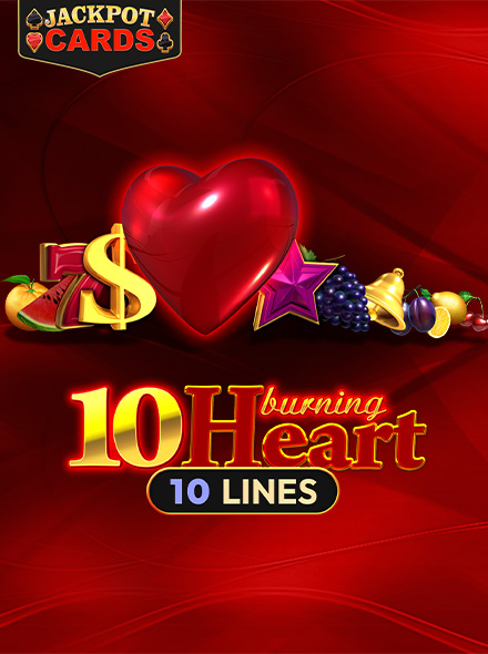 10 Burning Heart