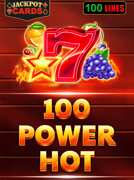 100 Power Hot