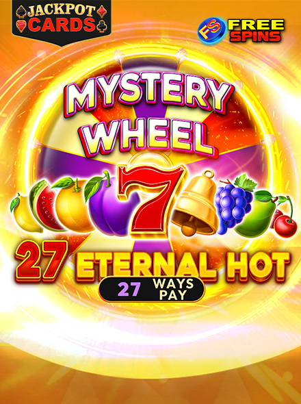 27 Eternal Hot