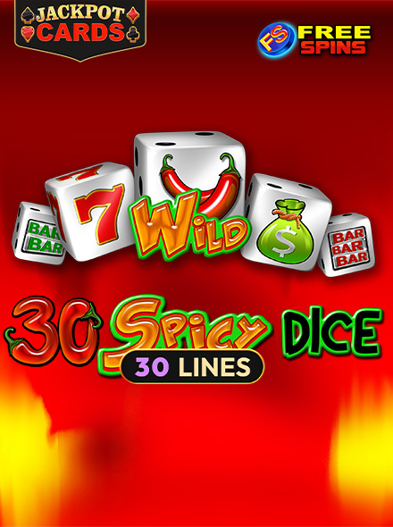 30 Spicy Dice