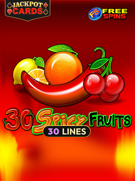 30 Spicy Fruits