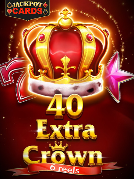 40 Extra Crown 6 Reels