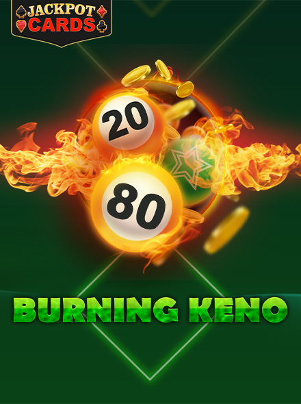 Burning Keno