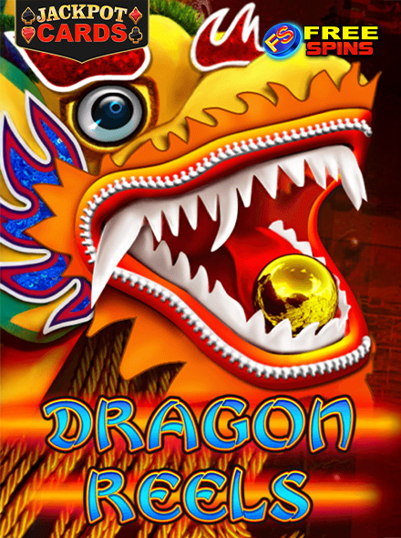 Dragon Reels