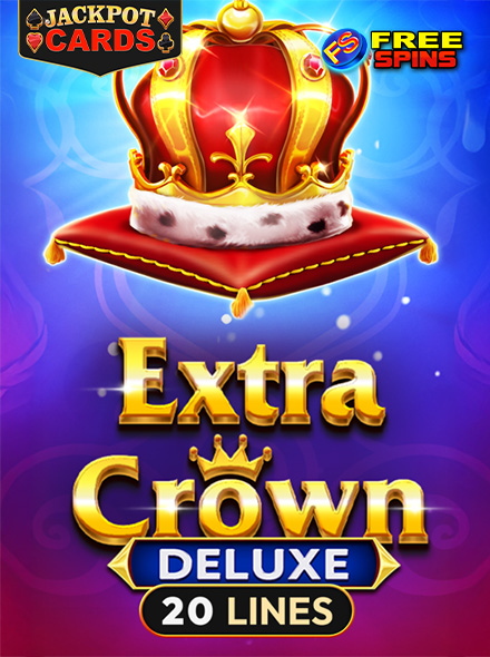 Extra Crown Deluxe