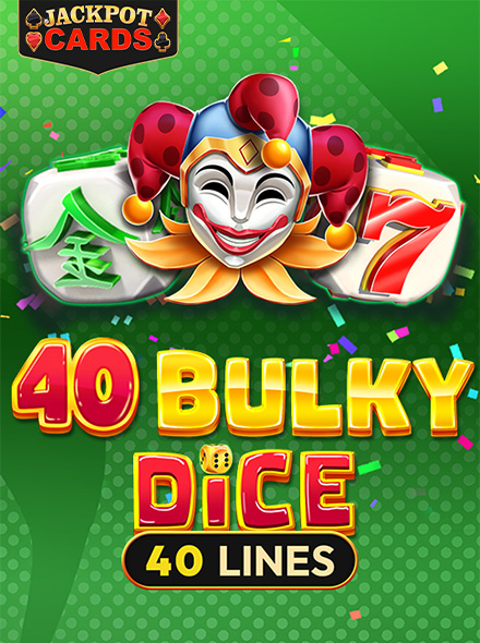 40 Bulky Dice