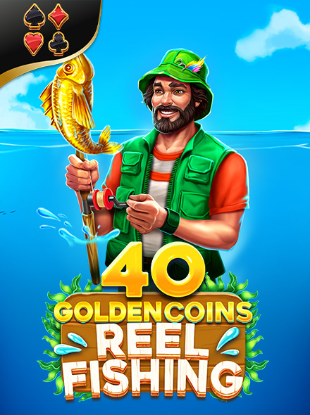 40 Golden Coins: Reel Fishing