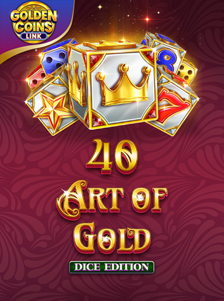 40 Art of Gold Dice Edition Golden Coins Link