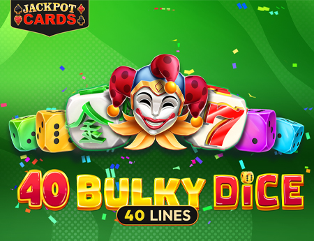 40 Bulky Dice