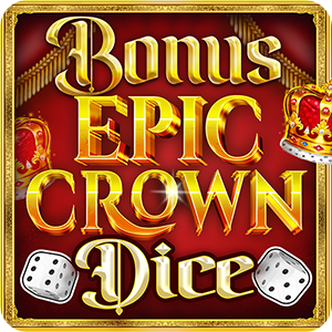 Bonus Epic Crown Dice