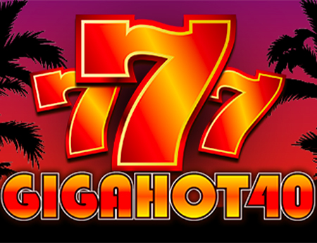 Giga Hot 40 Free Spins