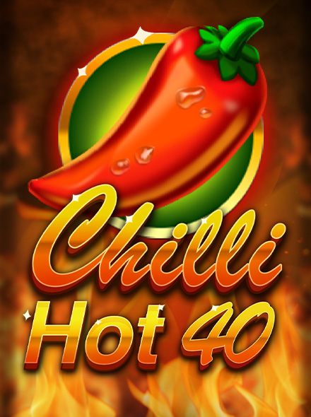Chilli Hot 40
