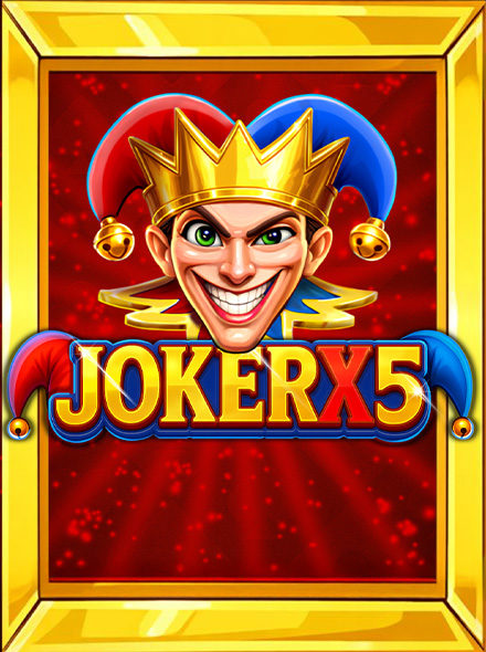 Joker x5