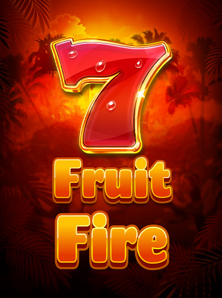Fruit Fire