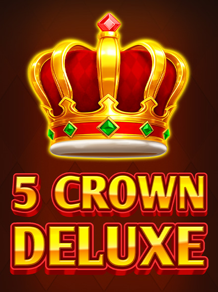 5 Crown Deluxe